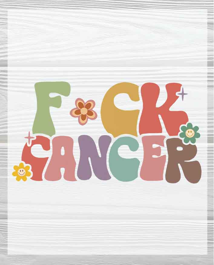 F Cancer | Breast Cancer Awareness DTF Heat Press Transfers