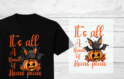 It's all a Bunch of Hocus Pocus | Cute Kids Halloween Ready to press DTF Transfers  | Halloween Heat Press Transfers