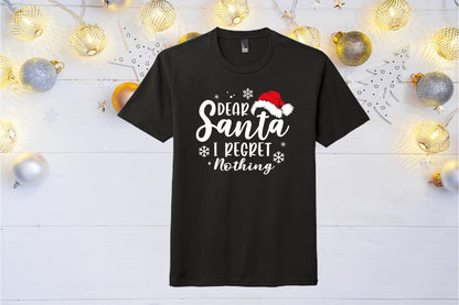 Christmas | Dear Santa I Regret Nothing | Men's funny T-Shirt